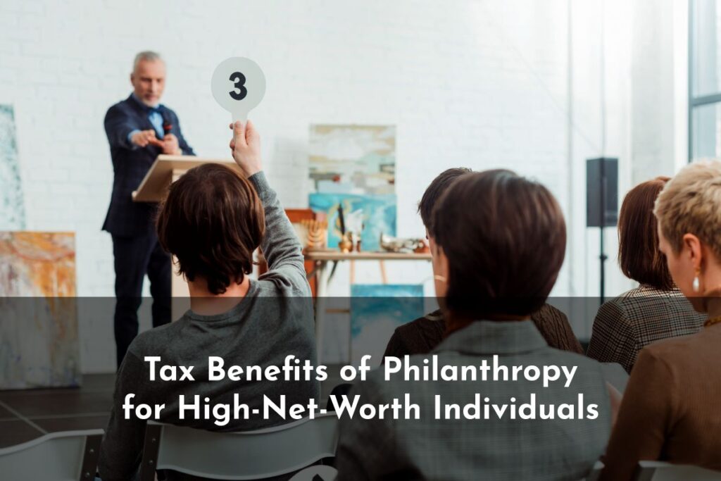 Uncover these philanthropy tax benefits for high-net-worth individuals and start maximizing your impact today.